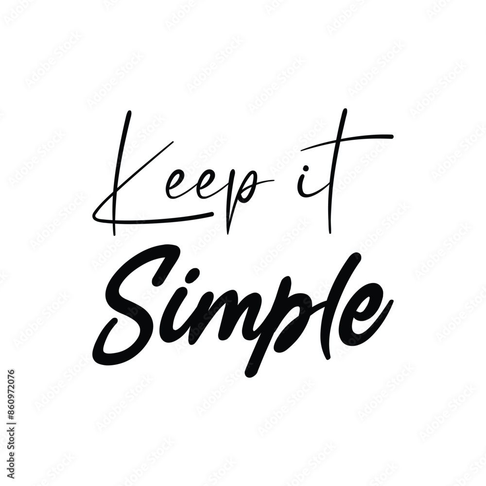Wall mural keep it simple black letter quote - Wall murals