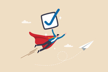 Checklist or checkbox to complete work, check mark or accomplishment, tick to do list or task management, report or vote approval concept, businessman superhero flying with checkmark completion.