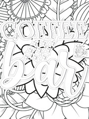 Coffee Quotes Flower Coloring Page Beautiful black and white illustration for adult coloring book