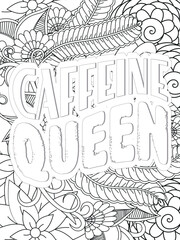 Naklejka premium Coffee Quotes Flower Coloring Page Beautiful black and white illustration for adult coloring book