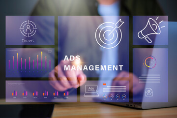ADS Management , Man using laptop to manage advertise project to get a high efficiency result.
