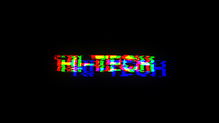 3D rendering hi tech text with screen effects of technological glitches