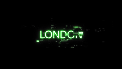 Obraz premium 3D rendering London text with screen effects of technological glitches