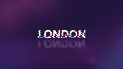 Obraz premium 3D rendering London text with screen effects of technological glitches
