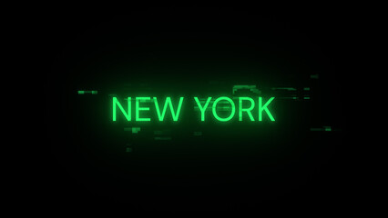 3D rendering New York text with screen effects of technological glitches