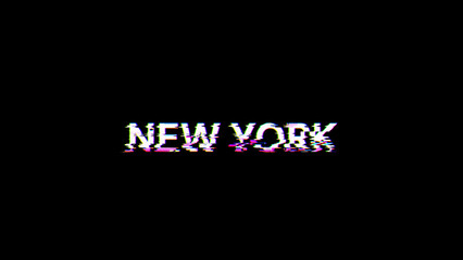 3D rendering New York text with screen effects of technological glitches