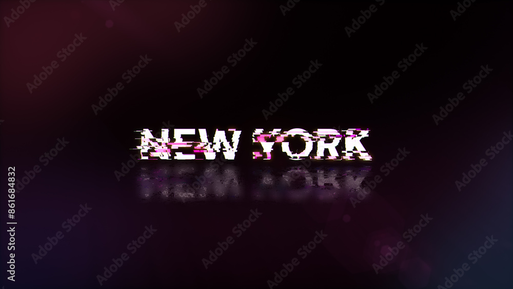 Aufkleber 3D rendering New York text with screen effects of technological glitches