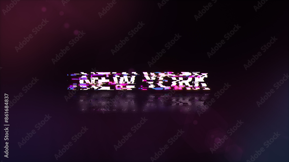 Aufkleber 3D rendering New York text with screen effects of technological glitches