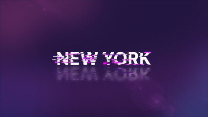 3D rendering New York text with screen effects of technological glitches
