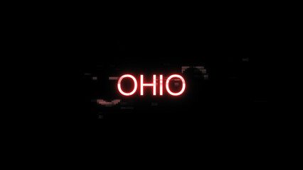 3D rendering Ohio text with screen effects of technological glitches