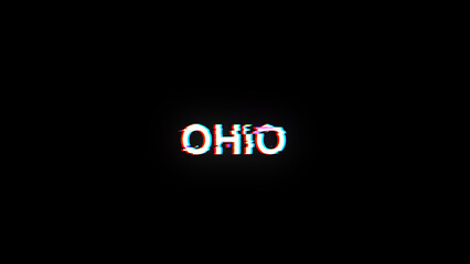 3D rendering Ohio text with screen effects of technological glitches