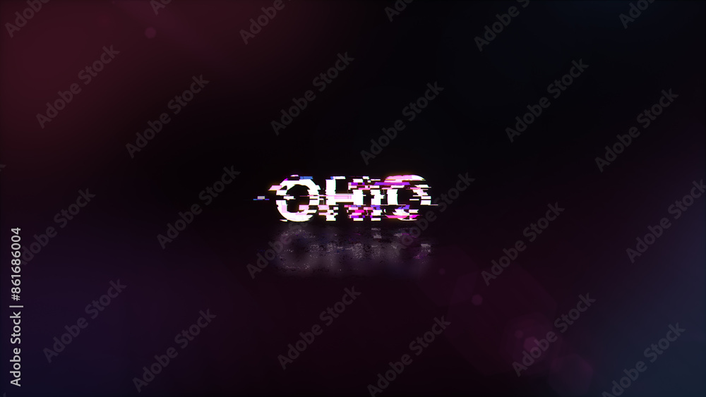 Poster 3d rendering ohio text with screen effects of technological glitches