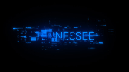 3D rendering Tennessee text with screen effects of technological glitches