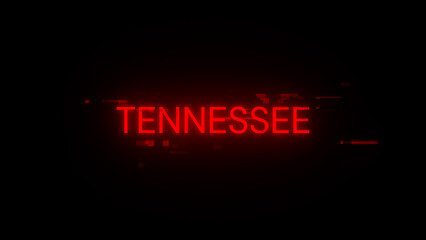 Obraz premium 3D rendering Tennessee text with screen effects of technological glitches