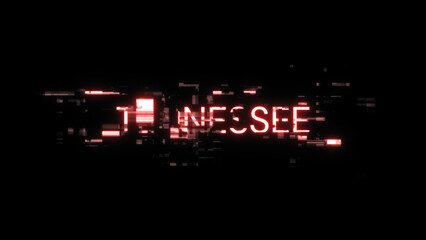 3D rendering Tennessee text with screen effects of technological glitches