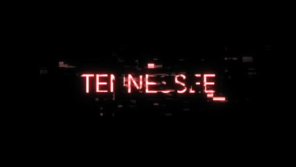 3D rendering Tennessee text with screen effects of technological glitches