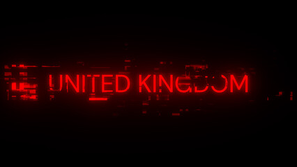 3D rendering United Kingdom text with screen effects of technological glitches