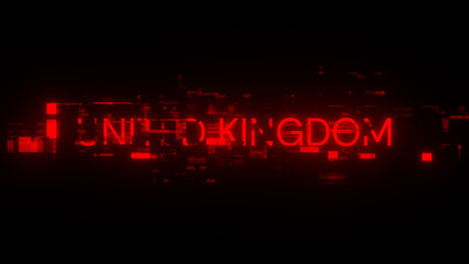 3D rendering United Kingdom text with screen effects of technological glitches