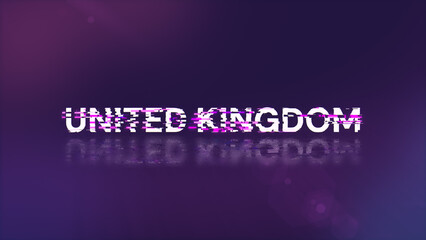 Obraz premium 3D rendering United Kingdom text with screen effects of technological glitches