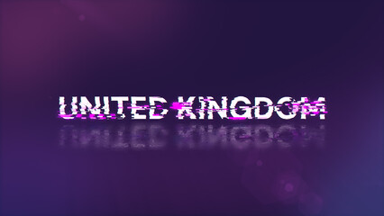 Obraz premium 3D rendering United Kingdom text with screen effects of technological glitches
