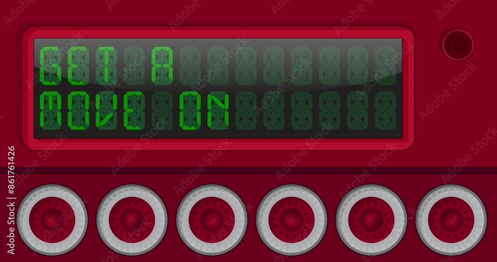 Aufkleber get a move on! text on a digital led panel. announcement message with light equipment.