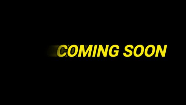 Coming soon Text Animation short vedio. 4K HD Rendering Animated in Yellow color. Comfortable for Open title and open YouTube Video, intro, promo , Celebration, Events, Film, Outro vedio file 