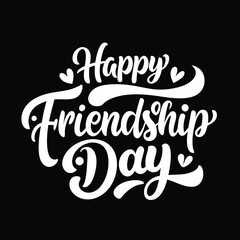 Happy friendship day text calligraphy hand lettering vector illustration best friendship together love greeting design concept forever relationship community group teamwork partner concept.....