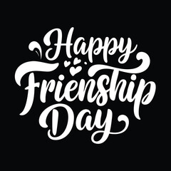 Happy friendship day text calligraphy hand lettering vector illustration best friendship together love greeting design concept forever relationship community group teamwork partner concept.....