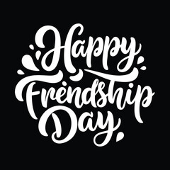 Happy friendship day text calligraphy hand lettering vector illustration best friendship together love greeting design concept forever relationship community group teamwork partner concept.....