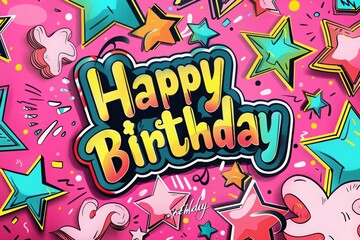 Vector illustration of Happy Birthday text with comic effect, pink background, stars decoration, pop art  colorful cartoon style, colorful design for greeting card or poster template