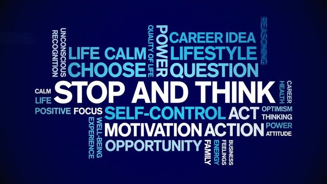 Stop and Think animated word cloud;text design animation tag kinetic typography seamless loop.