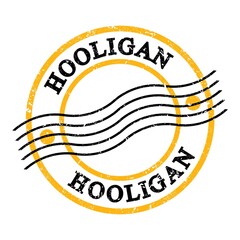 HOOLIGAN, text on yellow-black grungy postal stamp.