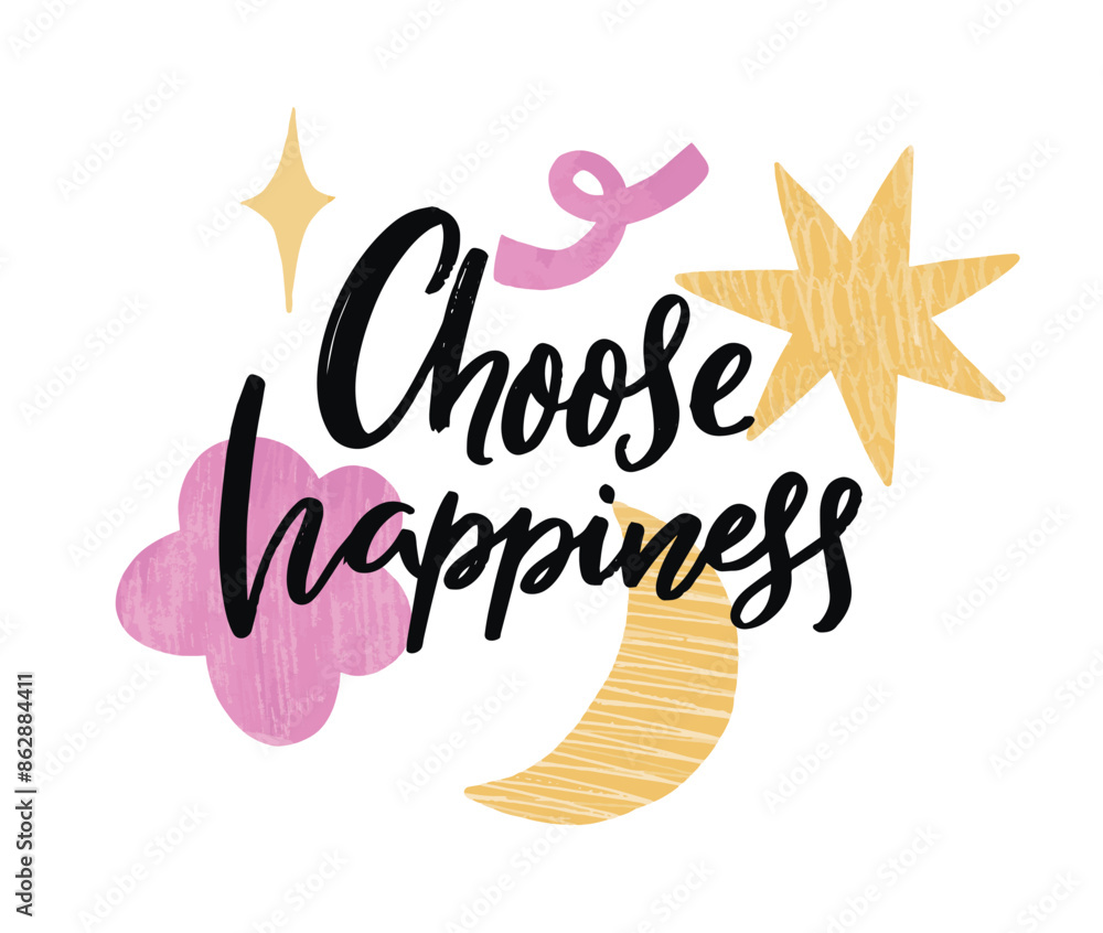 Wall mural choose happiness inspirational calligraphy quote, collage textured paper shapes.