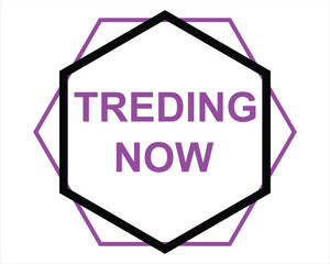 trading now button on white background. trading now button sign