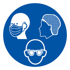 PPE Required Wear Safety Glasses Face Mask and Hair net Symbol Sign, Vector Illustration, Isolated On White Background Label. EPS10