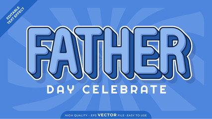 Modern Father's Day Editable Text Effect | Vector Adobe Illustrator Design