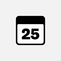 25th day of the month, minimalist calendar. Vector icon