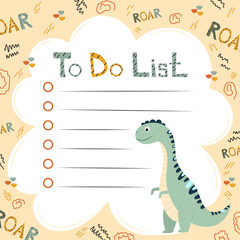 Cartoon to do list template with adorable dinosaur illustration. Useful and fun school organization tool with cute cartoon style, trendy dinosaur theme. For kids notes, office, school planner.