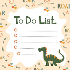 Кids dinosaur to do list template. Cute planner template with vector dinosaur illustration in cartoon flat style. Buck to school concept. For school, office notes, planners, shopping lists.