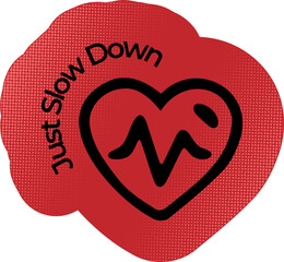 Slow down Badge Sticker for Illustration of company culture and team building
