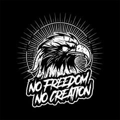  Simple, Distressed, Grunge, Masculine, Vintage, Inspirational Black And White Eagle Freedom And Creativity T-shirt And Poster Design Illustration