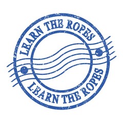 LEARN THE ROPES, text written on blue postal stamp.