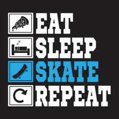 art design eat, sleep, skate, repeat good for poster, t shirt, and sticker design