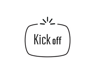 kick off sign