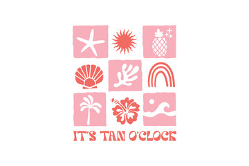 It's Tan O'clock, Boho Retro Summer Beach SVG T shirt design