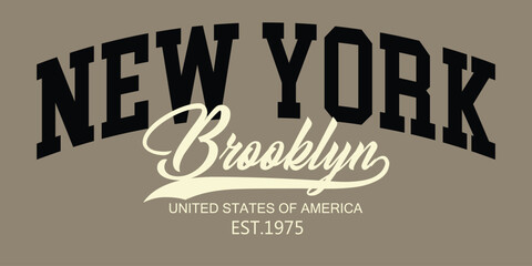 typography college varsity, Vintage college style new york, brooklyn City slogan print - Retro varsity text for graphic tee t shirt or sweatshirt.eps8
