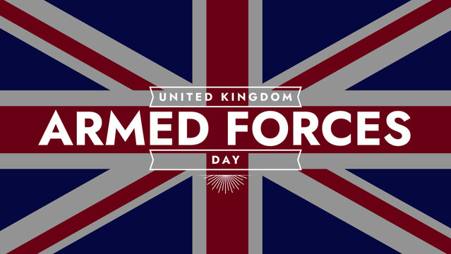 United Kingdom Armed Forces Day colorful text typography on waving UK flag background banner illustration great for wishing and celebrating United Kingdom Armed Forces Day in june - Powered by Adobe