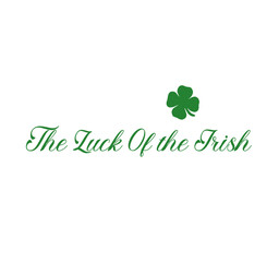 St Patricks day Clover Luck Lucky Paddys day Irish Green  Tshirt Graphic Fashion logo 