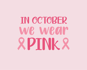  Breast cancer typograph t shirt design