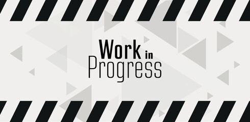 work in progress text